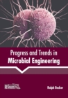 Image for Progress and Trends in Microbial Engineering