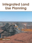 Image for Integrated Land Use Planning