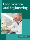 Image for Food Science and Engineering