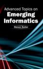 Image for Advanced Topics on Emerging Informatics