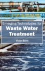 Image for Emergingtechnologiesforwaste Water Treatment