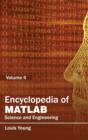 Image for Encyclopedia of Matlab: Science and Engineering (Volume II)
