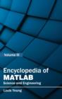 Image for Encyclopedia of Matlab: Science and Engineering (Volume III)