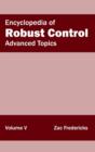 Image for Encyclopedia of Robust Control: Volume V (Advanced Topics)
