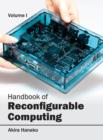 Image for Handbook of Reconfigurable Computing: Volume I