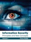 Image for Information Security: Principles and New Concepts (Volume I)