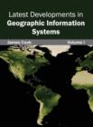 Image for Latest Developments in Geographic Information Systems: Volume I