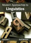 Image for Modern Approaches to Linguistics: Volume I