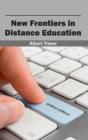 Image for New Frontiers in Distance Education
