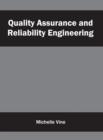 Image for Quality Assurance and Reliability Engineering