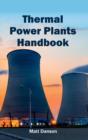 Image for Thermal Power Plants Handbook