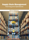 Image for Supply Chain Management: Planning and Operations