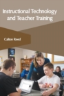 Image for Instructional Technology and Teacher Training