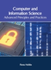 Image for Computer and Information Science: Advanced Principles and Practices