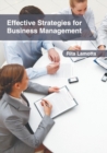 Image for Effective Strategies for Business Management