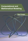 Image for Computational and Mathematical Modeling
