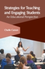 Image for Strategies for Teaching and Engaging Students: An Educational Perspective