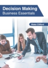 Image for Decision Making: Business Essentials