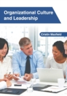 Image for Organizational Culture and Leadership
