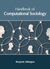 Image for Handbook of Computational Sociology