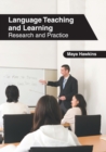 Image for Language Teaching and Learning: Research and Practice