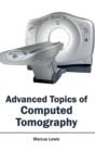 Image for Advanced Topics of Computed Tomography