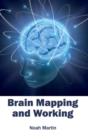 Image for Brain Mapping and Working
