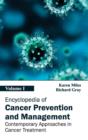 Image for Encyclopedia of Cancer Prevention and Management: Volume I (Contemporary Approaches in Cancer Treatment)
