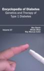 Image for Encyclopedia of Diabetes: Volume 07 (Genetics and Therapy of Type 1 Diabetes)