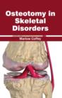 Image for Osteotomy in Skeletal Disorders
