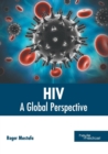Image for Hiv: A Global Perspective