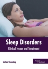 Image for Sleep Disorders: Clinical Issues and Treatment