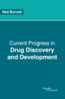 Image for Current Progress in Drug Discovery and Development