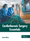 Image for Cardiothoracic Surgery Essentials