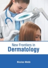 Image for New Frontiers in Dermatology