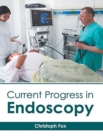 Image for Current Progress in Endoscopy