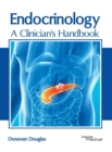 Image for Endocrinology: A Clinician&#39;s Handbook