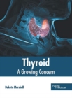 Image for Thyroid: A Growing Concern