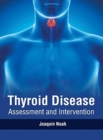 Image for Thyroid Disease: Assessment and Intervention