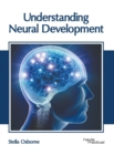 Image for Understanding Neural Development