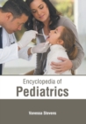 Image for Encyclopedia of Pediatrics