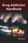 Image for Drug Addiction Handbook