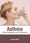 Image for Asthma: Clinical Diagnosis and Therapeutics
