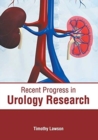 Image for Recent Progress in Urology Research