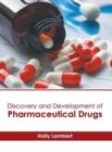 Image for Discovery and Development of Pharmaceutical Drugs