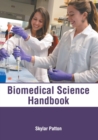 Image for Biomedical Science Handbook