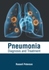 Image for Pneumonia: Diagnosis and Treatment