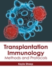 Image for Transplantation Immunology: Methods and Protocols