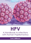 Image for Hpv: A Handbook to Infections with Human Papillomavirus