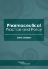 Image for Pharmaceutical Practice and Policy